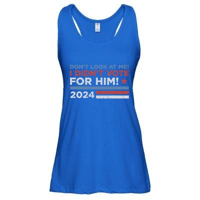 DonT Look At Me ! I DidnT Vote For Him Ladies Essential Flowy Tank