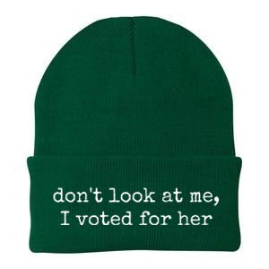 DonT Look At Me I Voted For Her Knit Cap Winter Beanie