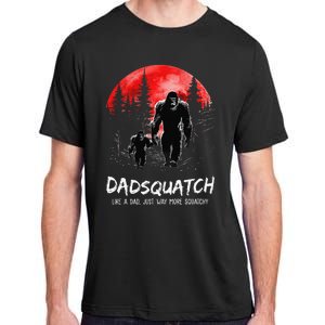 Dadsquatch Like A Dad Way More Squatchy Funny Bigfoot Dad Adult ChromaSoft Performance T-Shirt