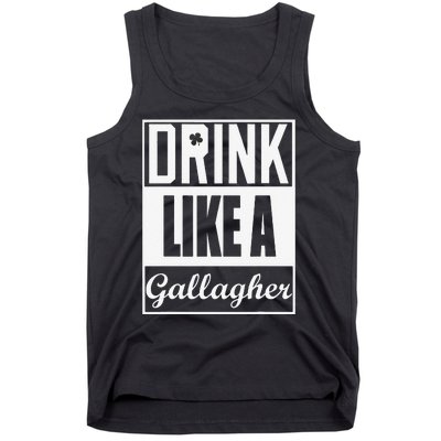 Drink Like A Gallagher Saint Patrick's Day Funny Tank Top