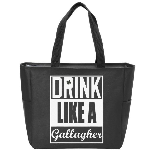 Drink Like A Gallagher Saint Patrick's Day Funny Zip Tote Bag