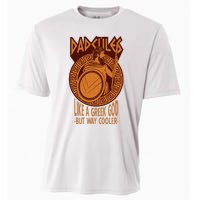 Dadcules Like A Greek God But Way Cooler Fathers Day Cooling Performance Crew T-Shirt