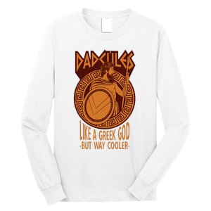 Dadcules Like A Greek God But Way Cooler Fathers Day Long Sleeve Shirt