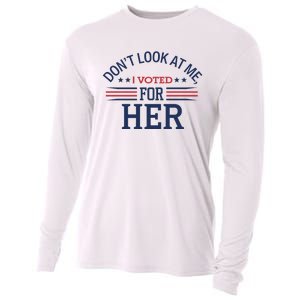 Don´T Look At Me I Voted For Her Sweat Cooling Performance Long Sleeve Crew