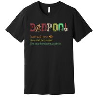 Dadpool Like A Dad But Only Cooler Fathers Day Premium T-Shirt