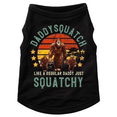Daddysquatch Like A Daddy Just Way More Squatchy Father Day Doggie Tank