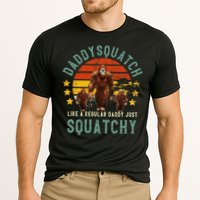 Daddysquatch Like A Daddy Just Way More Squatchy Father Day Performance Shirt