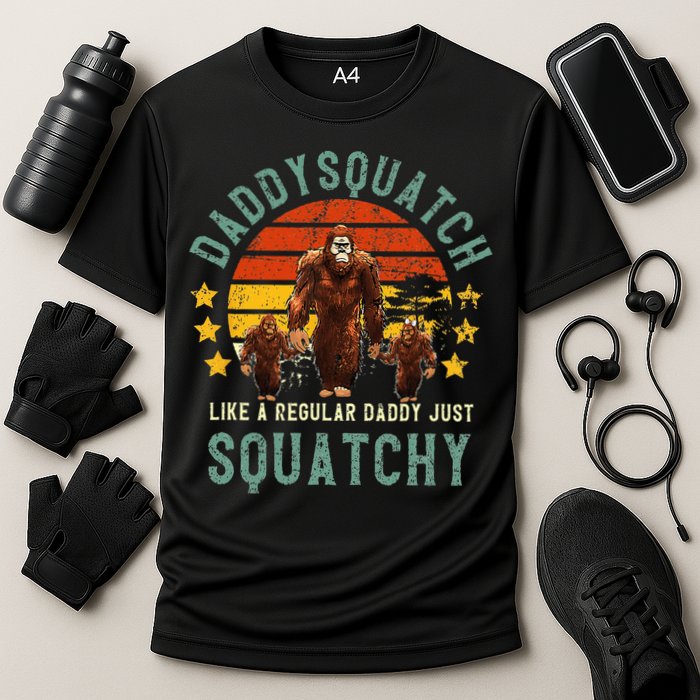 Daddysquatch Like A Daddy Just Way More Squatchy Father Day Performance Shirt
