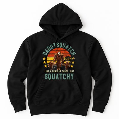 Daddysquatch Like A Daddy Just Way More Squatchy Father Day Hoodie