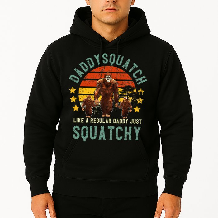 Daddysquatch Like A Daddy Just Way More Squatchy Father Day Hoodie