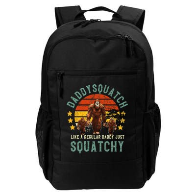 Daddysquatch Like A Daddy Just Way More Squatchy Father Day Backpack