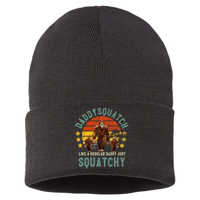Daddysquatch Like A Daddy Just Way More Squatchy Father Day Sustainable Knit Beanie