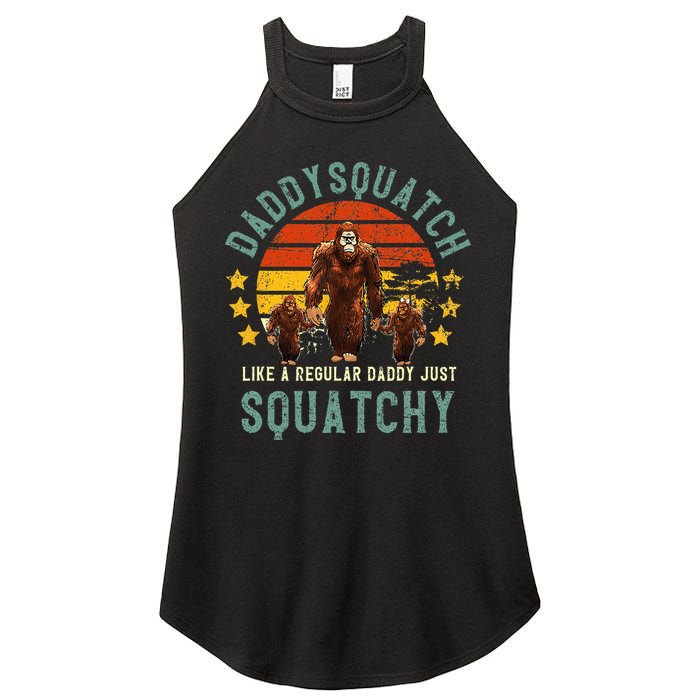 Daddysquatch Like A Daddy Just Way More Squatchy Father Day Women's Perfect Tri Rocker Tank