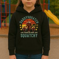 Daddysquatch Like A Daddy Just Way More Squatchy Father Day Kids Hoodie