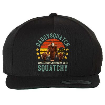 Daddysquatch Like A Daddy Just Way More Squatchy Father Day Wool Snapback Cap