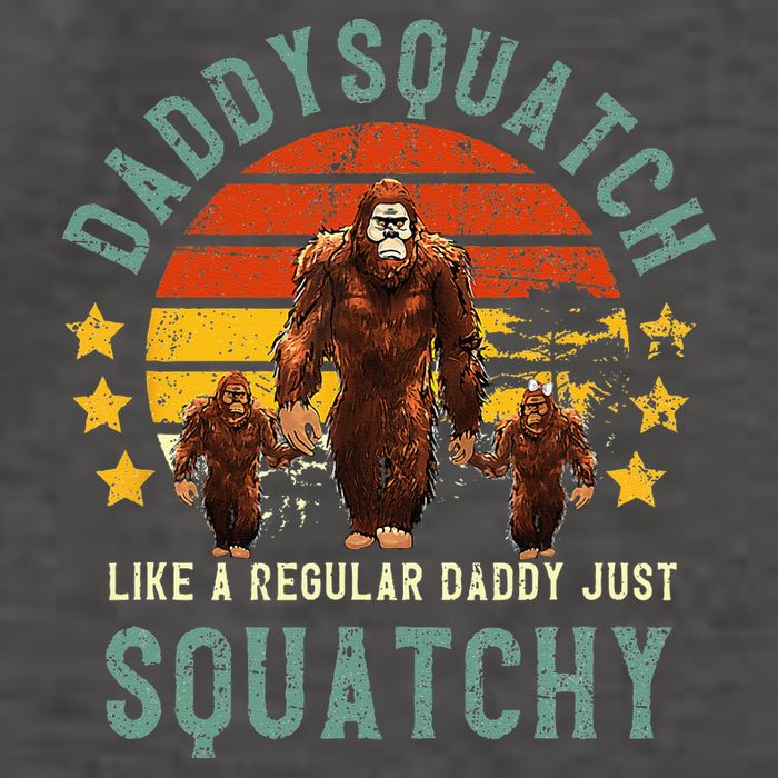 Daddysquatch Like A Daddy Just Way More Squatchy Father Day Vector Backpack
