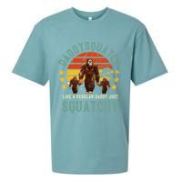 Daddysquatch Like A Daddy Just Way More Squatchy Father Day Sueded Cloud Jersey T-Shirt
