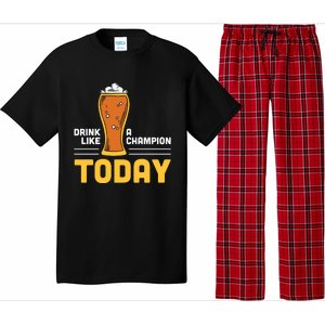 Drink Like A Champion Today Funny Saying Drinking St Patricks Day Pajama Set