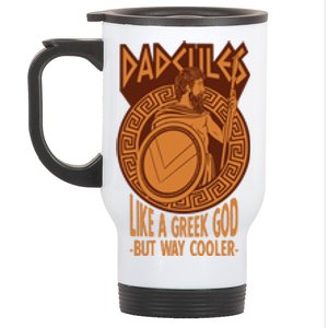 Dadcules Like A Greek God But Way Cooler Fathers Day Stainless Steel Travel Mug