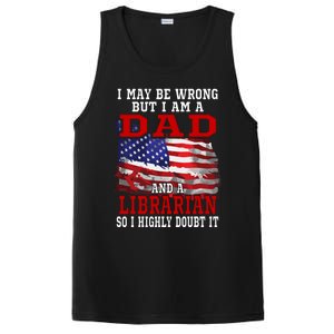 Dad Librarian American Flag Funny Patriotic Gift PosiCharge Competitor Tank