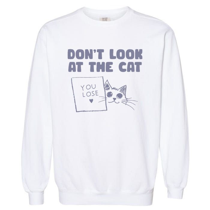 Dont Look At The Cat 90s Retro Graphic Garment-Dyed Sweatshirt