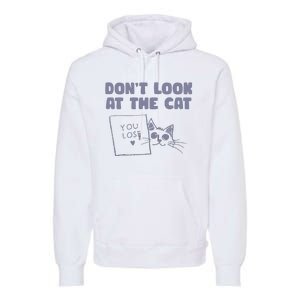 Dont Look At The Cat 90s Retro Graphic Premium Hoodie