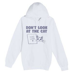 Dont Look At The Cat 90s Retro Graphic Premium Pullover Hoodie