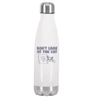 Dont Look At The Cat 90s Retro Graphic Stainless Steel Insulated Water Bottle