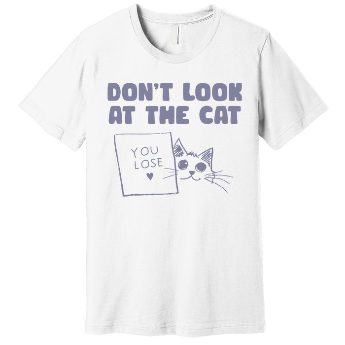 Dont Look At The Cat 90s Retro Graphic Premium T-Shirt