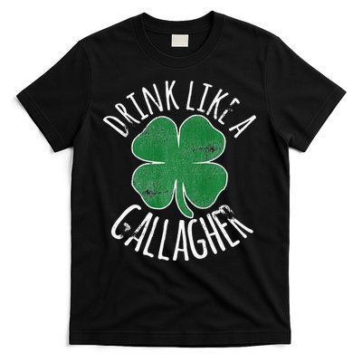 DRINK LIKE A GALLAGHER St Patrick's Day T-Shirt