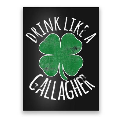 DRINK LIKE A GALLAGHER St Patrick's Day Poster