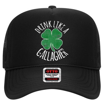 DRINK LIKE A GALLAGHER St Patrick's Day Trucker Hat