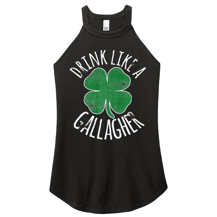 DRINK LIKE A GALLAGHER St Patrick's Day Women's Perfect Tri Rocker Tank