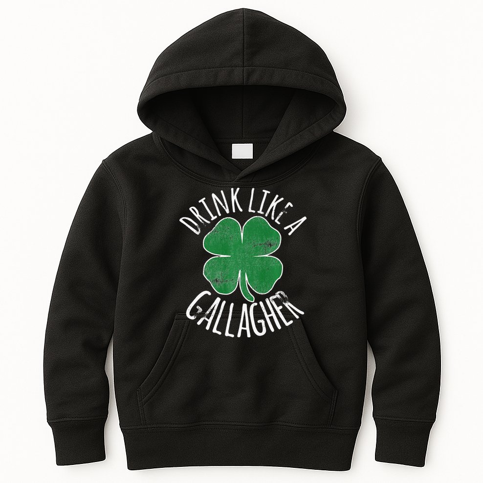 DRINK LIKE A GALLAGHER St Patrick's Day Kids Hoodie