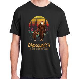 Dadsquatch Like A Dad Way More Squatchy Funny Bigfoot Dad Adult ChromaSoft Performance T-Shirt