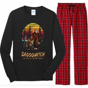 Dadsquatch Like A Dad Way More Squatchy Funny Bigfoot Dad Long Sleeve Pajama Set