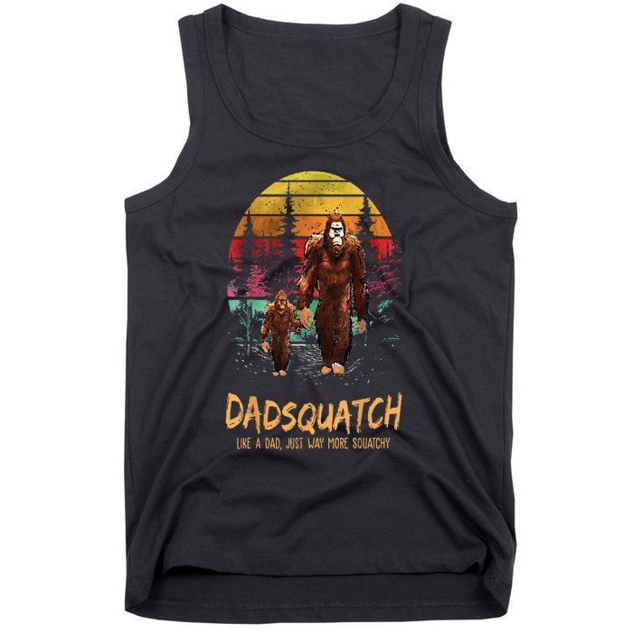 Dadsquatch Like A Dad Way More Squatchy Funny Bigfoot Dad Tank Top