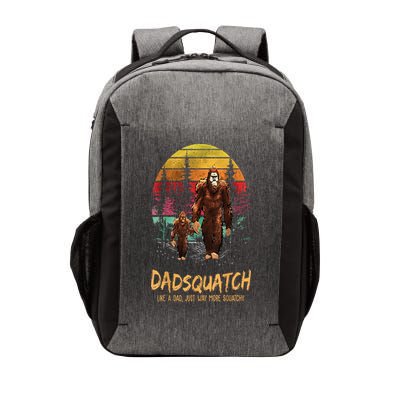 Dadsquatch Like A Dad Way More Squatchy Funny Bigfoot Dad Vector Backpack