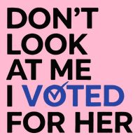 DonT Look At Me I Voted For Her Visor