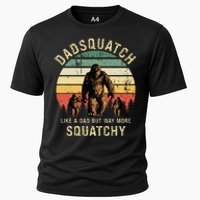 Dadsquatch Like A Dad Way More Squatchy Funny Bigfoot Cooling Performance Crew T-Shirt