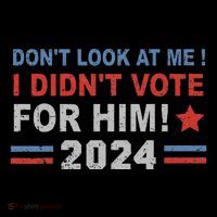 DonT Look At Me I DidnT Vote For Him Flexfit Unipanel Trucker Cap