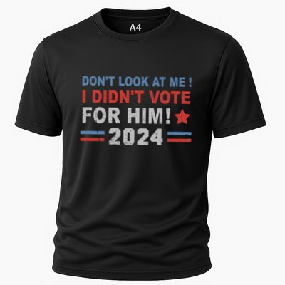 DonT Look At Me I DidnT Vote For Him Performance Shirt