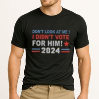 DonT Look At Me I DidnT Vote For Him Performance Shirt