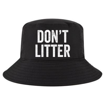 Don't Litter, AntiLitter Slogan Cool Comfort Performance Bucket Hat