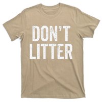 Don't Litter, AntiLitter Slogan T-Shirt