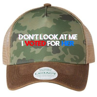 DonT Look At Me I Voted For Her Legacy Tie Dye Trucker Hat