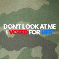 DonT Look At Me I Voted For Her Legacy Tie Dye Trucker Hat