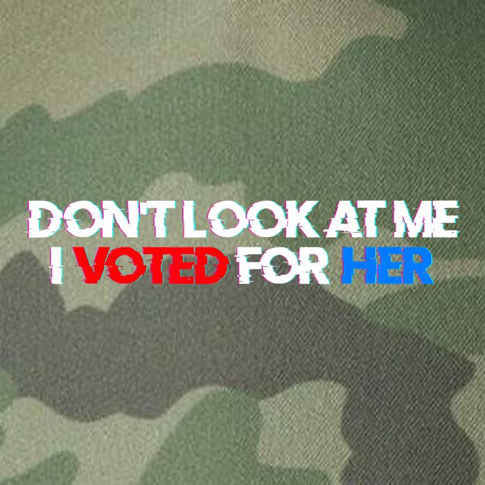 DonT Look At Me I Voted For Her Legacy Tie Dye Trucker Hat