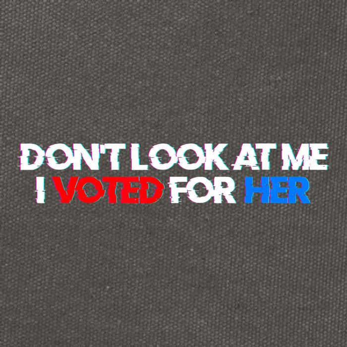 DonT Look At Me I Voted For Her Cotton Canvas Backpack
