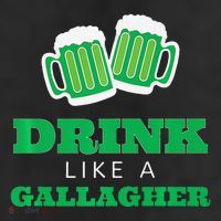 Drink Like A Gallagher Saint Patrick's Day Cool Comfort Performance Bucket Hat